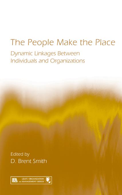 The People Make the Place by D. Brent Smith