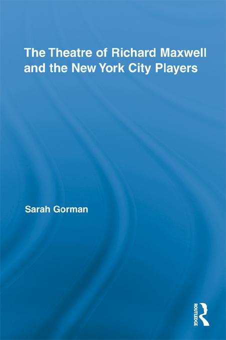 The Theatre of Richard Maxwell and the New York City Players