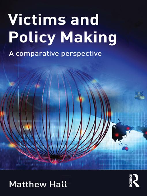 Victims and Policy-Making by Matthew Hall