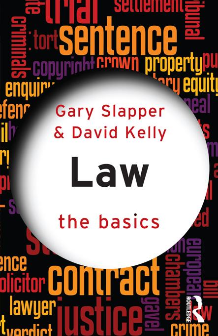 Law: The Basics by David Kelly, Gary Slapper