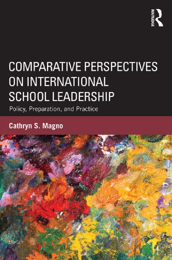 Comparative Perspectives on International School Leadership