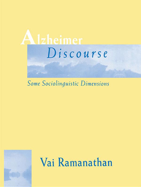 Alzheimer Discourse by Vai Ramanathan