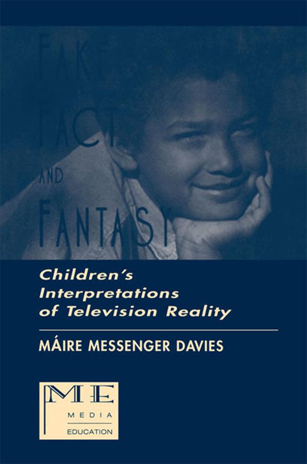 Fake, Fact, and Fantasy by Maire Messenger Davies