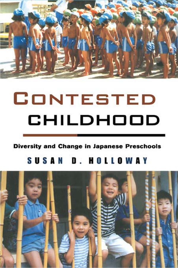 Contested Childhood by Susan D. Holloway