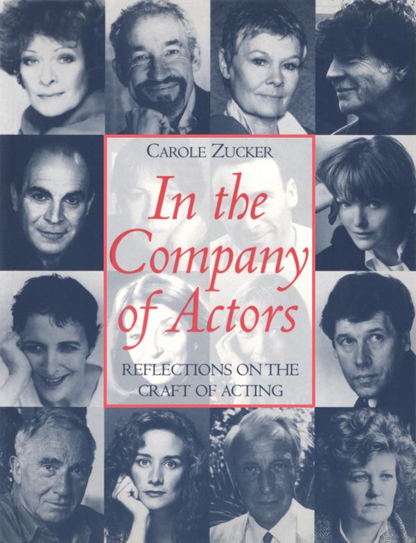 In the Company of Actors by Carole Zucker