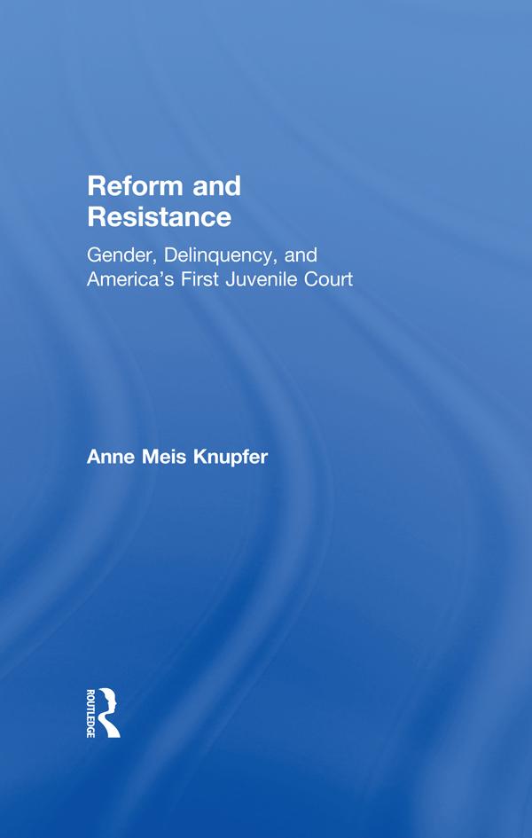 Reform and Resistance by Anne Meis Knupfer