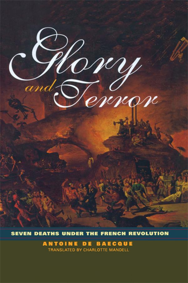 Glory and Terror by Antoine de Baecque