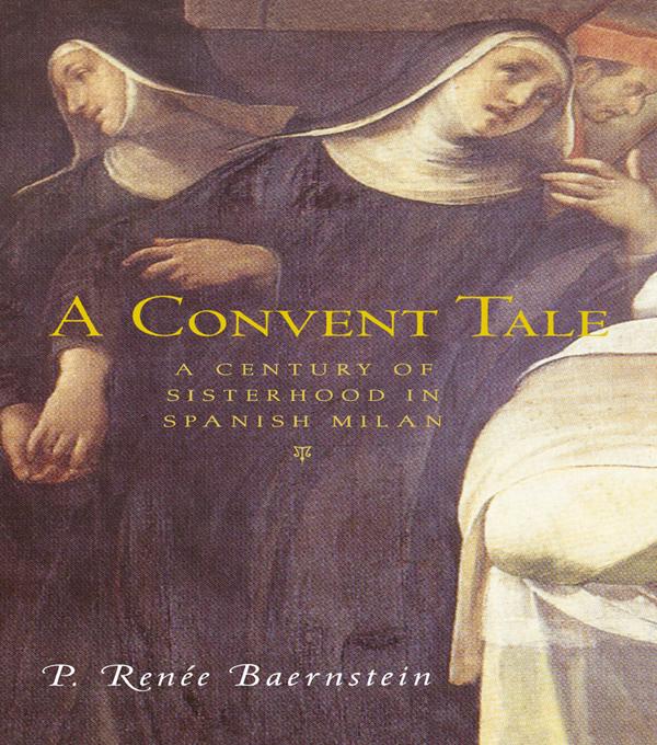 A Convent Tale by P. Renee Baernstein