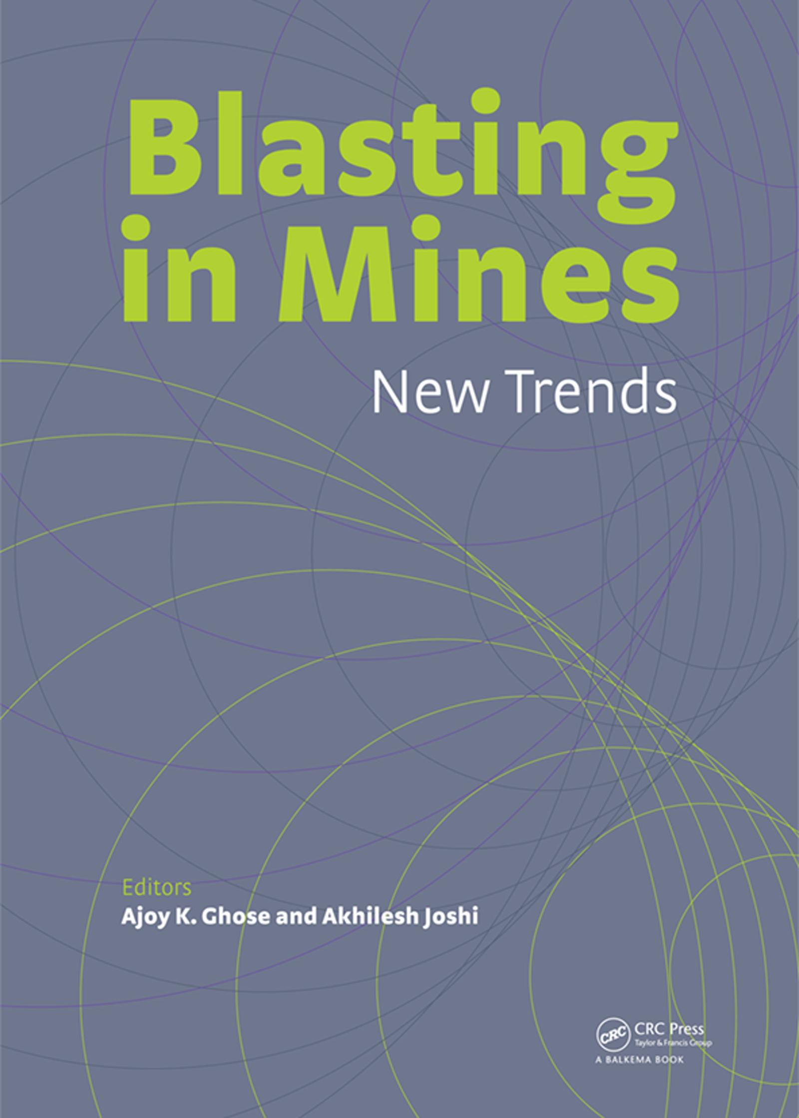 Blasting in Mining - New Trends