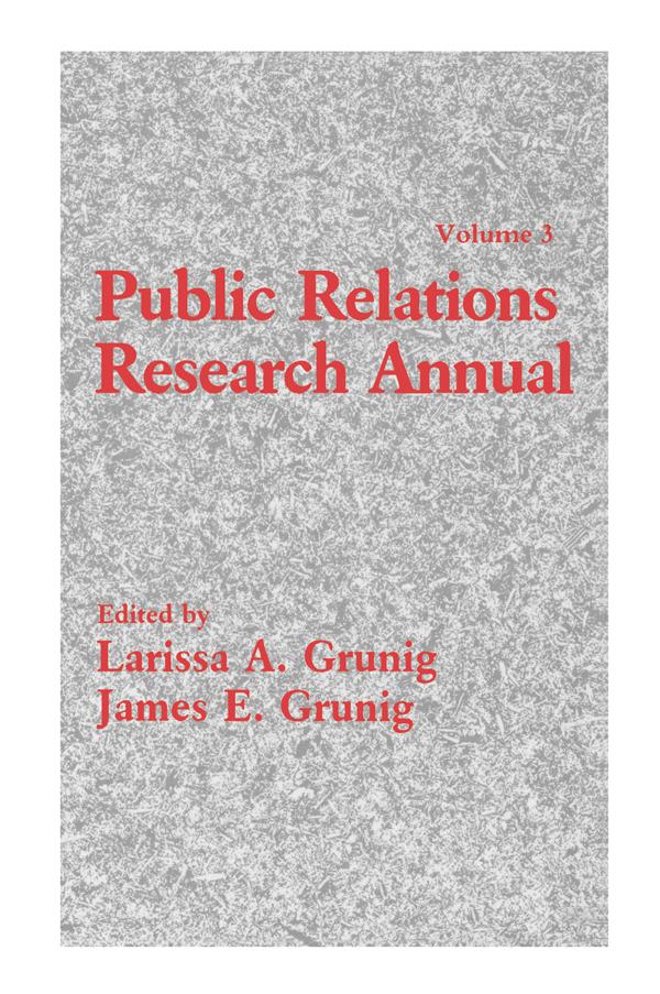 Public Relations Research Annual by James E. Grunig, Larissa A. Grunig