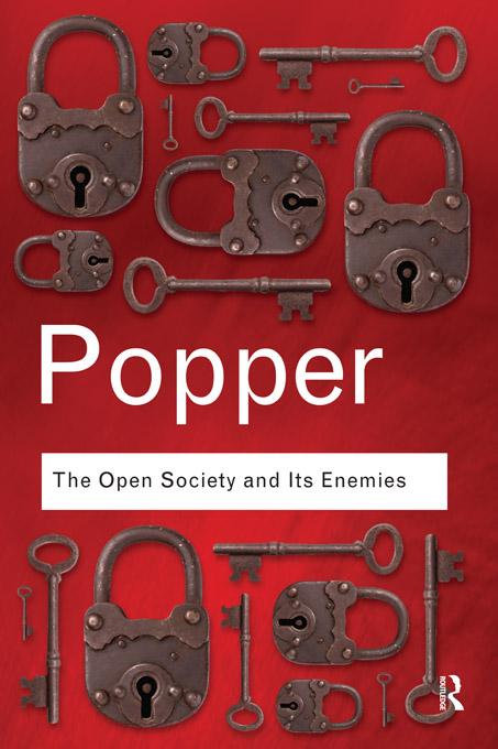 The Open Society and Its Enemies by Karl Popper