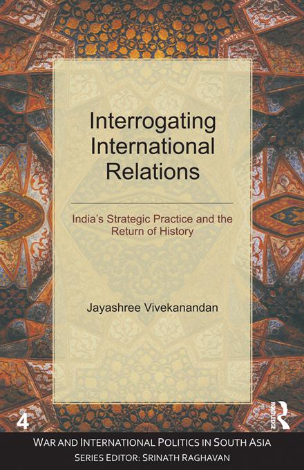 Interrogating International Relations by Jayashree Vivekanandan