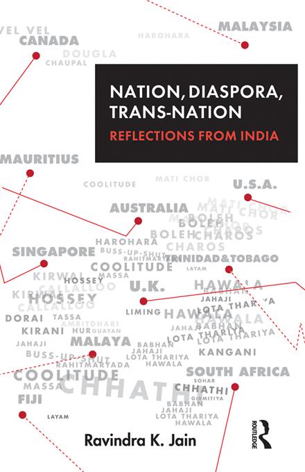 Nation, Diaspora, Trans-nation by Ravindra K. Jain