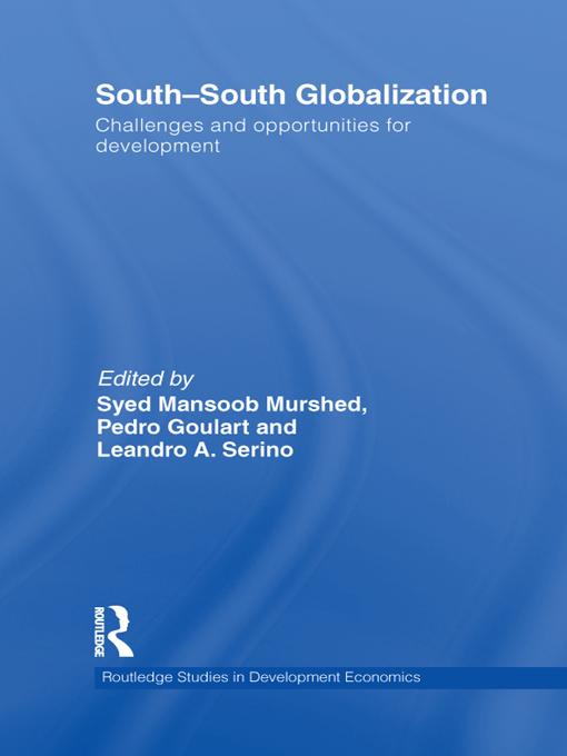 South-South Globalization by Leandro Serino, Pedro Goulart, S. Mansoob Murshed