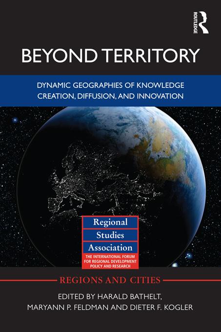 Beyond Territory by Dieter F. Kogler, Harald Bathelt, Maryann Feldman