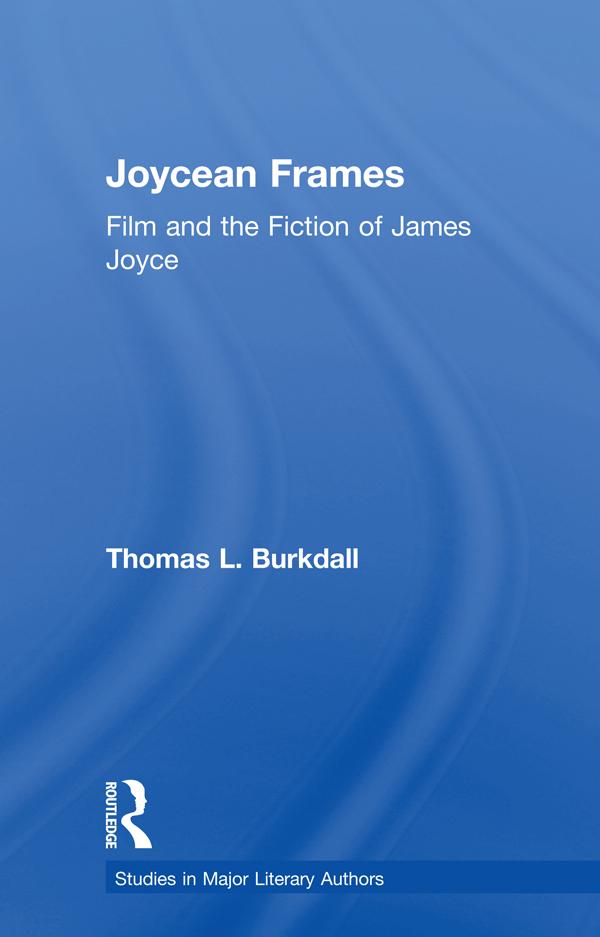 Joycean Frames by Thomas Burkdall