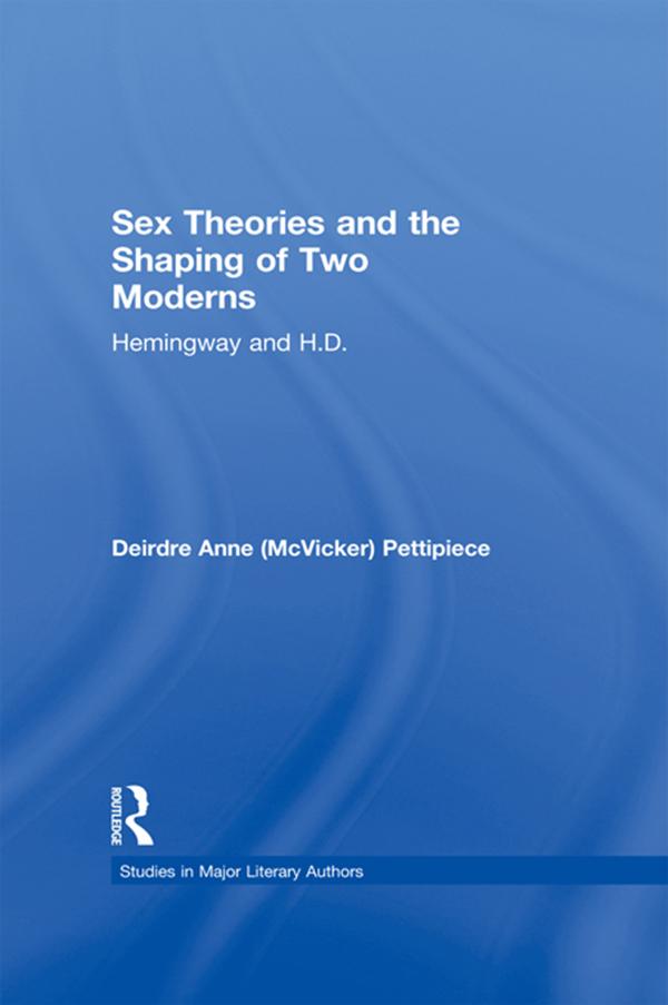 Sex Theories and the Shaping of Two Moderns