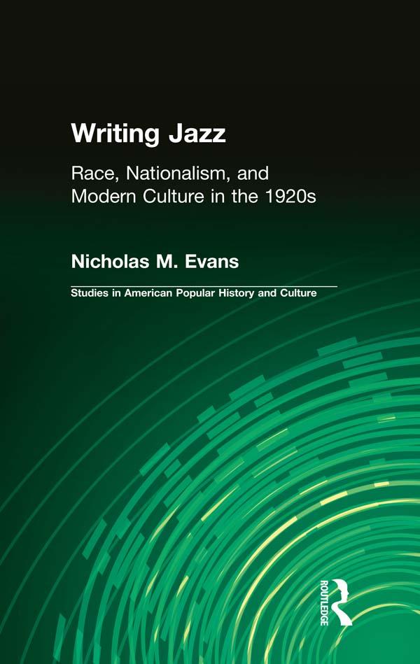 Writing Jazz by Jerome Nadelhaft, Nicholas M. Evans