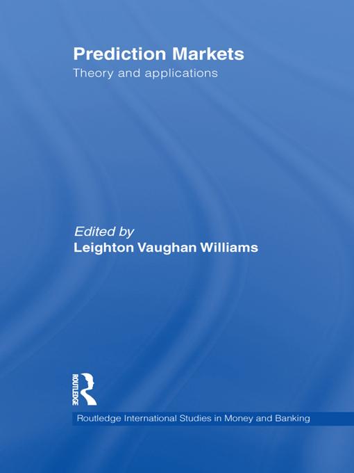 Prediction Markets by Leighton Vaughan Williams