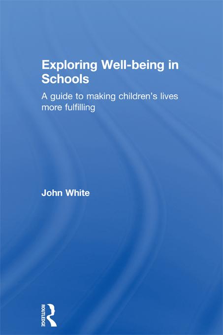 Exploring Well-Being in Schools