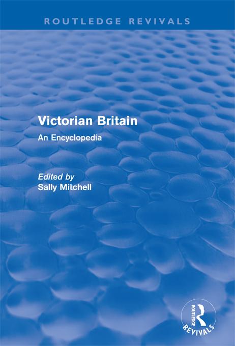 Victorian Britain (Routledge Revivals) by Sally Mitchell