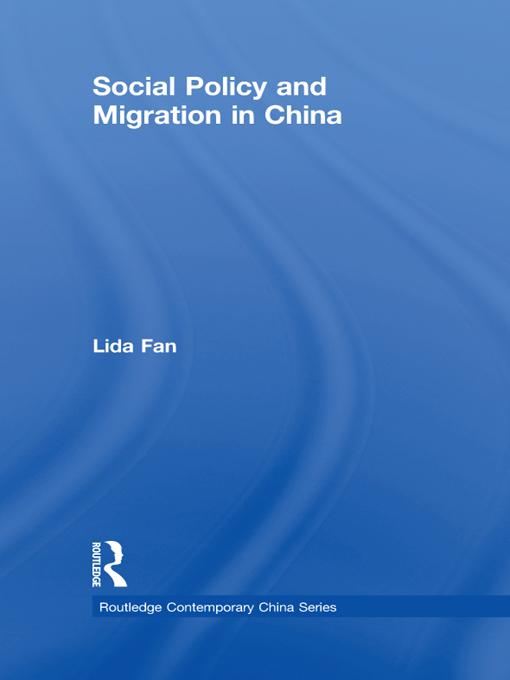 Social Policy and Migration in China by Lida Fan