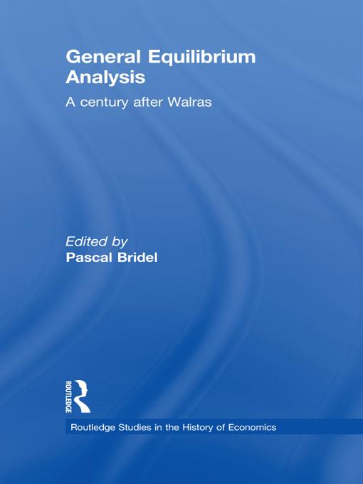 General Equilibrium Analysis by Pascal Bridel