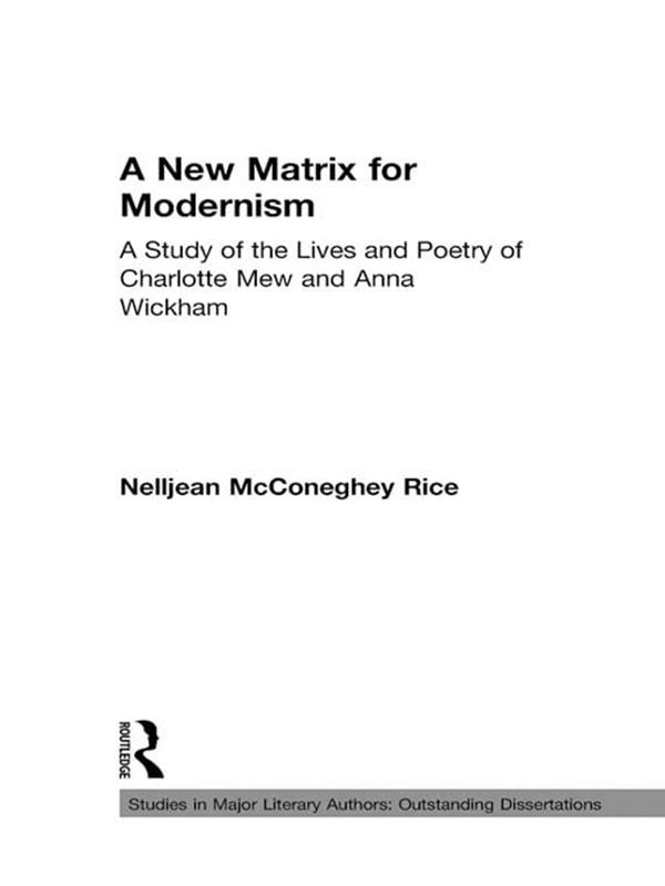 A New Matrix for Modernism