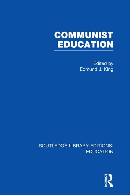 Communist Education by Edmund King