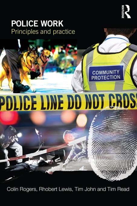 Police Work by Colin Rogers, Rhobert Lewis, Tim John, Tim Read