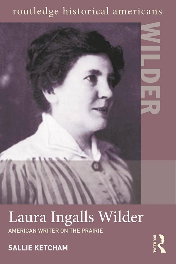 Laura Ingalls Wilder by Sallie Ketcham