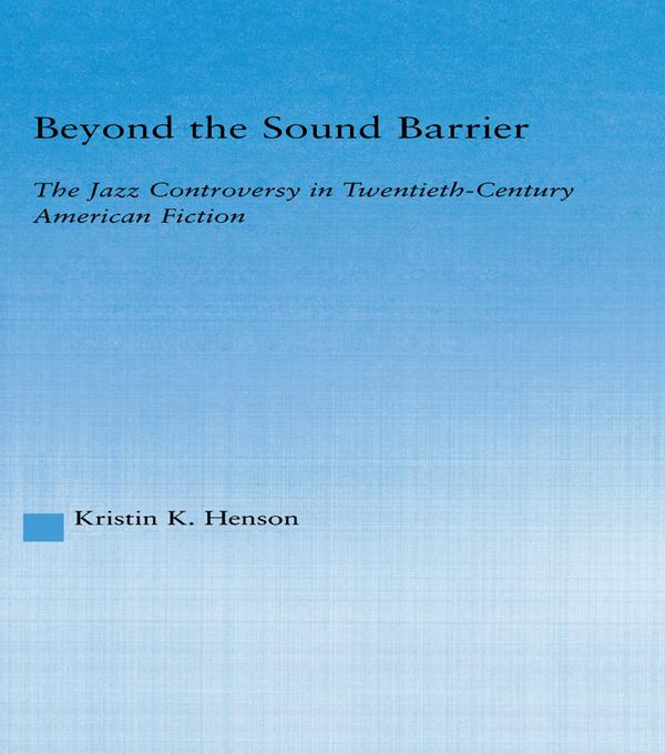 Beyond the Sound Barrier by Kristin K Henson