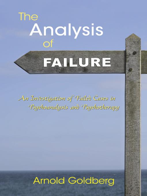 The Analysis of Failure by Arnold Goldberg