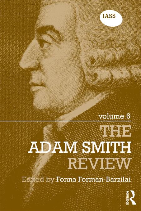 The Adam Smith Review, Volume 6 by Fonna Forman-Barzilai