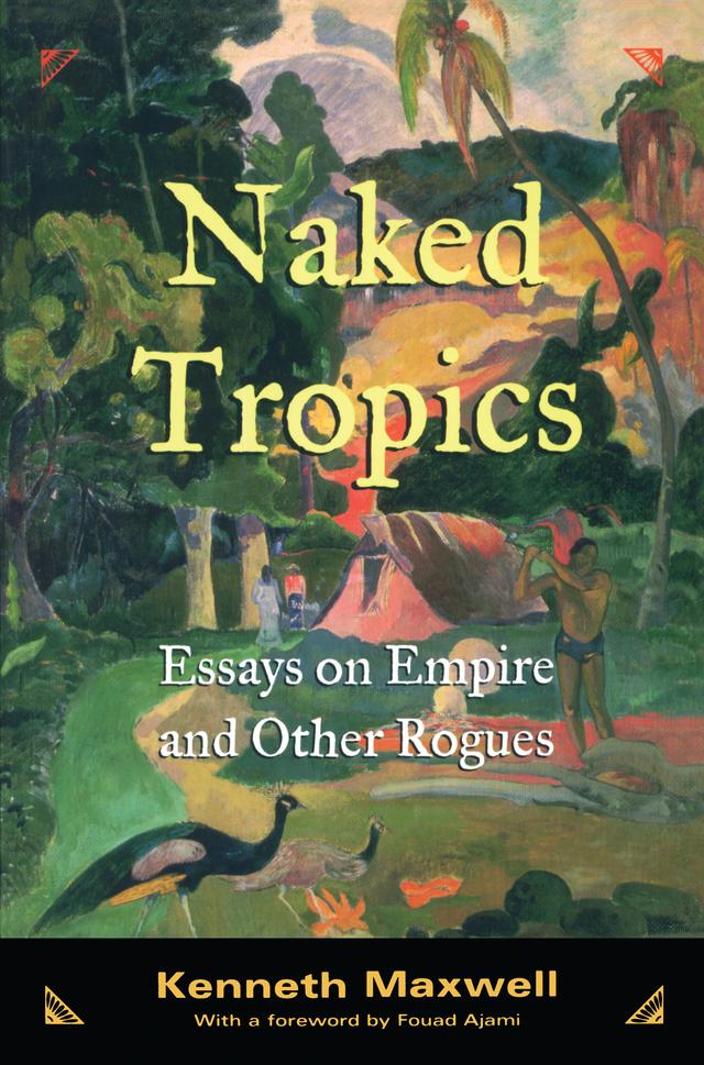 Naked Tropics by Kenneth Maxwell
