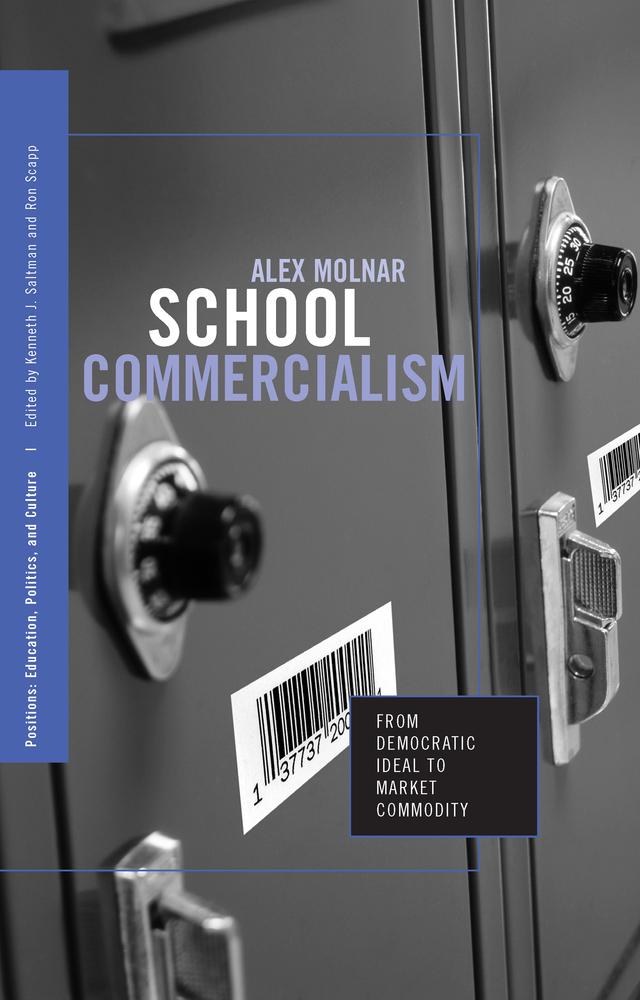 School Commercialism by Alex Molnar