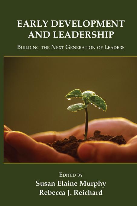 Early Development and Leadership by Rebecca Reichard, Susan E. Murphy