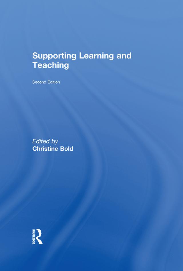 Supporting Learning and Teaching by Christine Bold