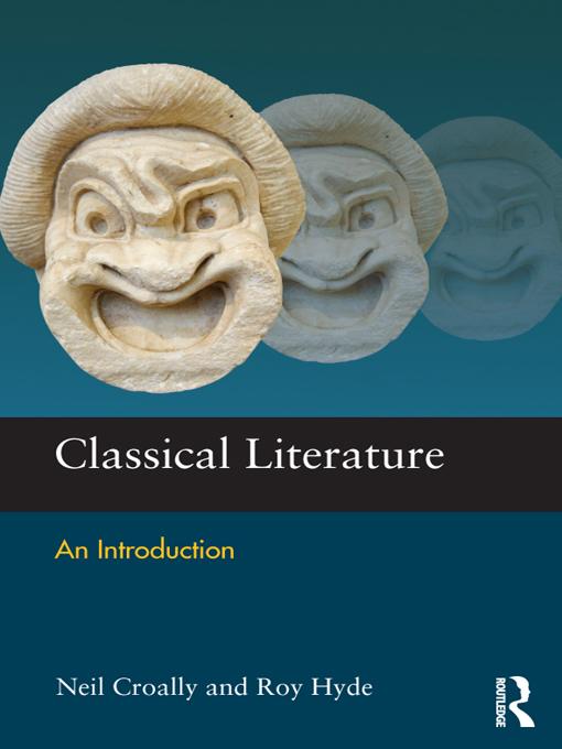 Classical Literature by Neil Croally, Roy Hyde