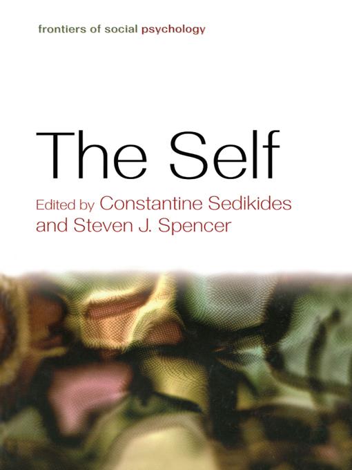 The Self by Constantine Sedikides, Steven J. Spencer