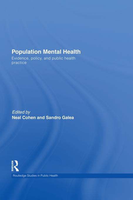 Population Mental Health by Neal Cohen, Sandro Galea