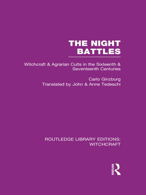 The Night Battles (RLE Witchcraft) by Carlo Ginzburg