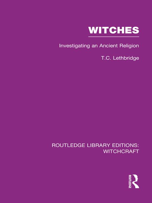 Witches (RLE Witchcraft) by T Lethbridge