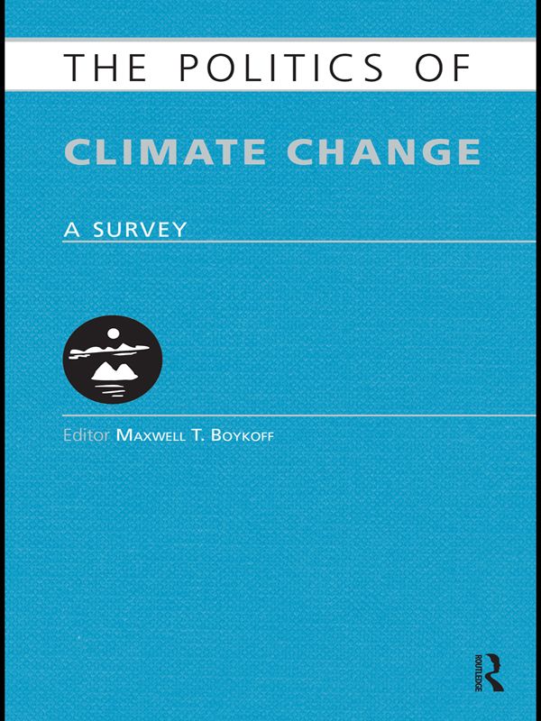 The Politics of Climate Change