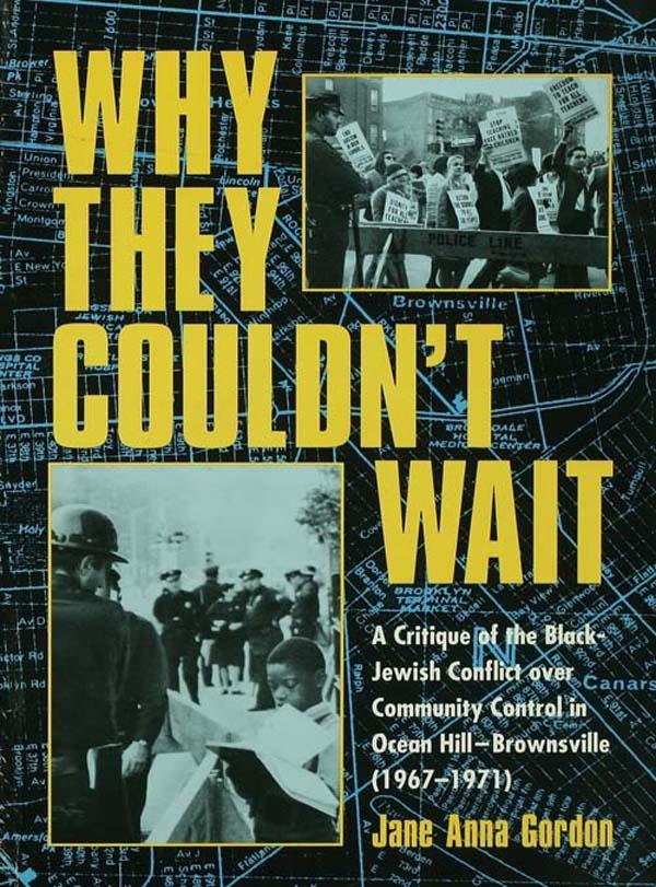 Why They Couldn't Wait by Jane Anna Gordon