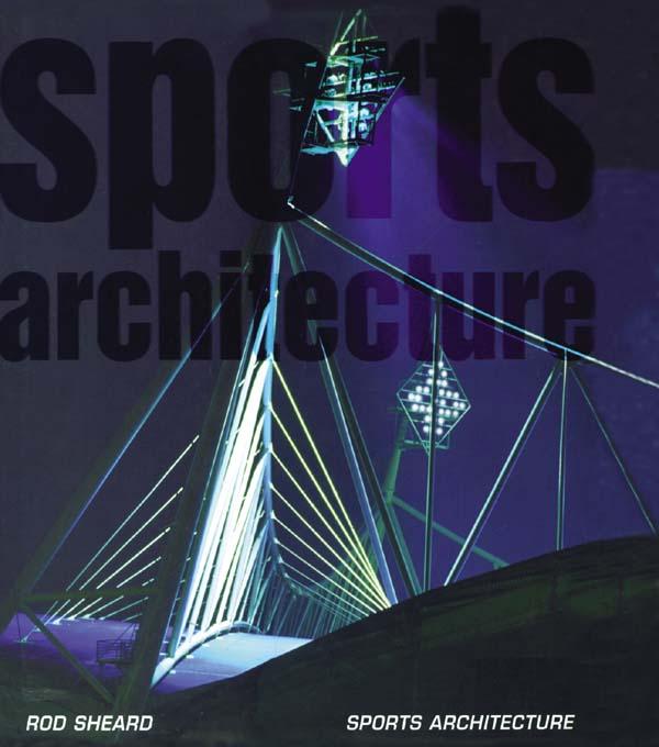 Sports Architecture by Rod Sheard