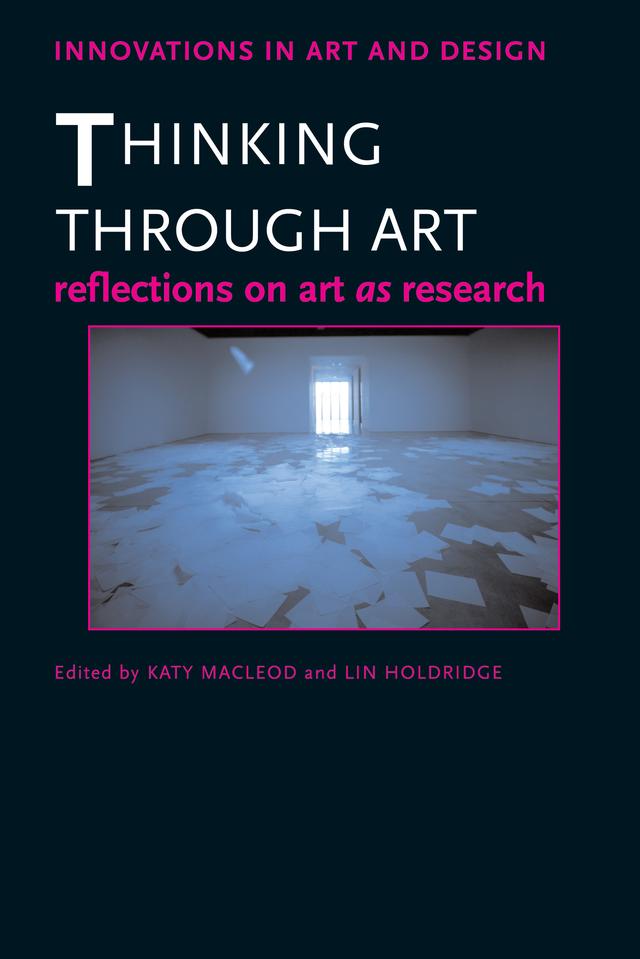 Thinking Through Art by Katy Macleod, Lin Holdridge