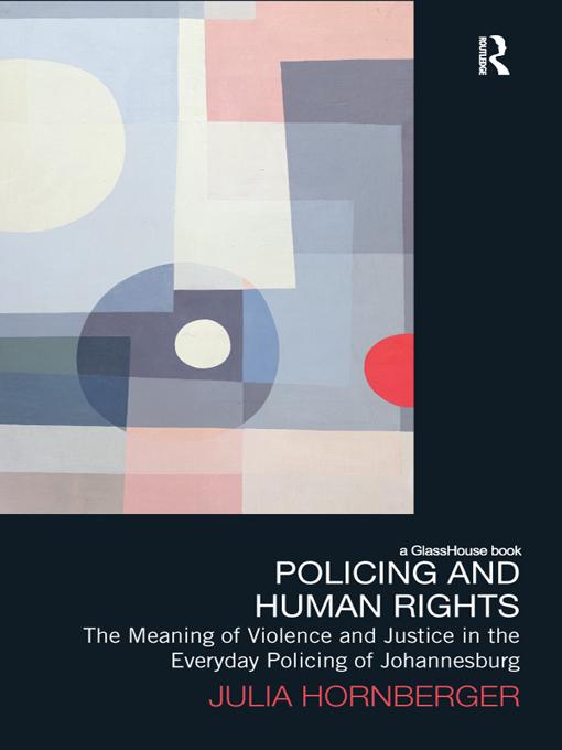 Policing and Human Rights by Julia Hornberger