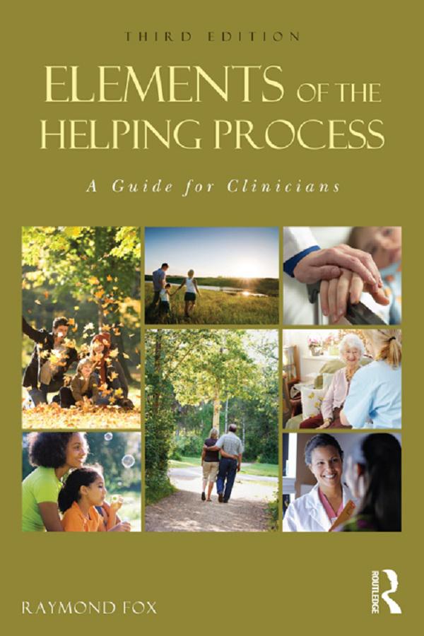 Elements of the Helping Process by Raymond Fox