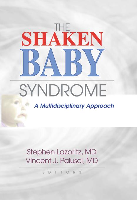 The Shaken Baby Syndrome
